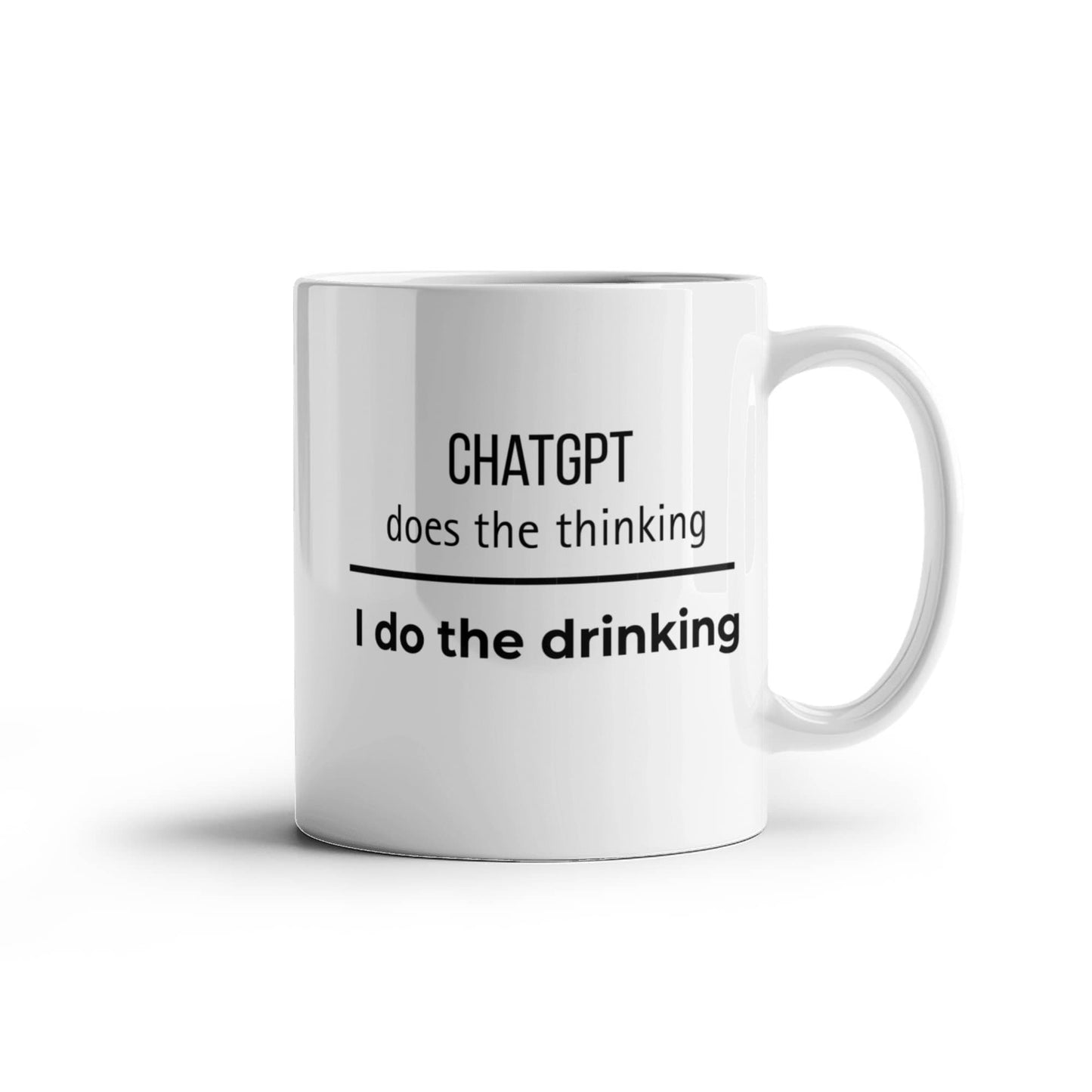 ChatGPT does the thinking - I do the drinking mug (Black)