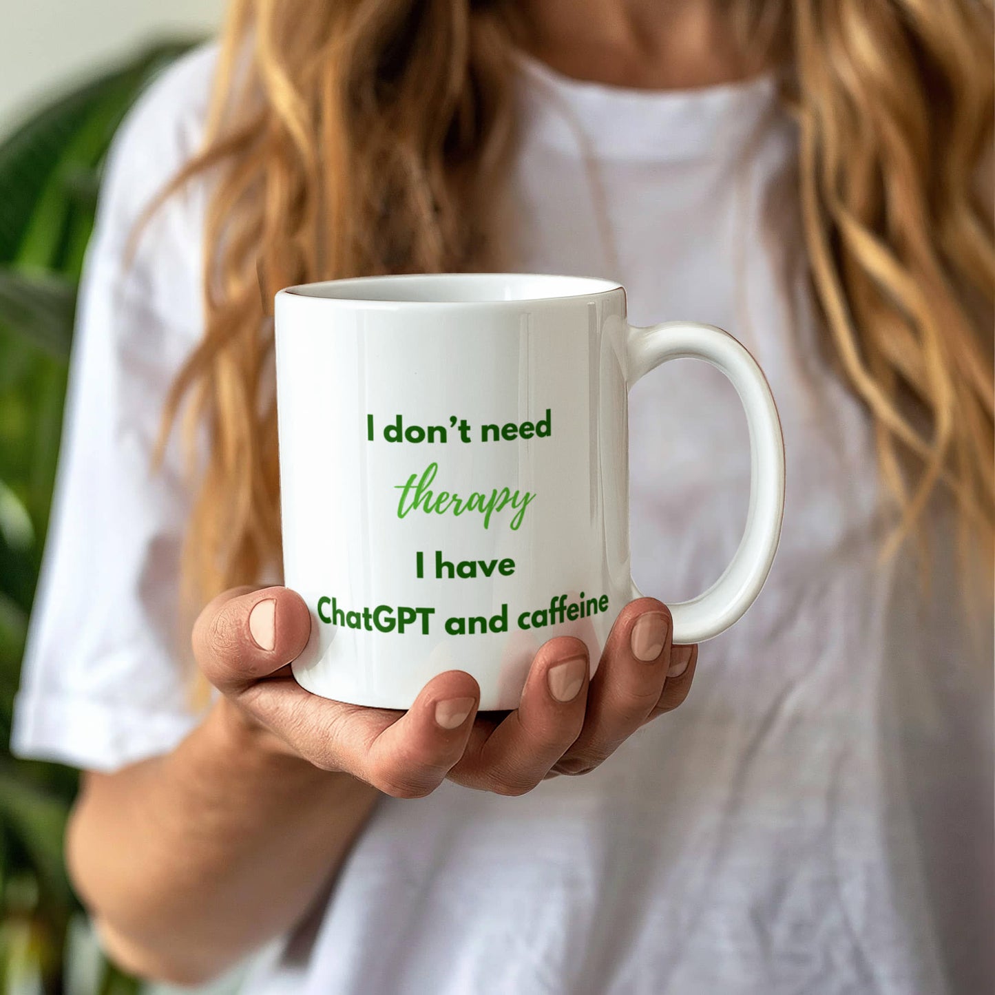 I Don't Need Therapy, I Have ChatGPT and Caffeine Coffee Mug (Forest Green)