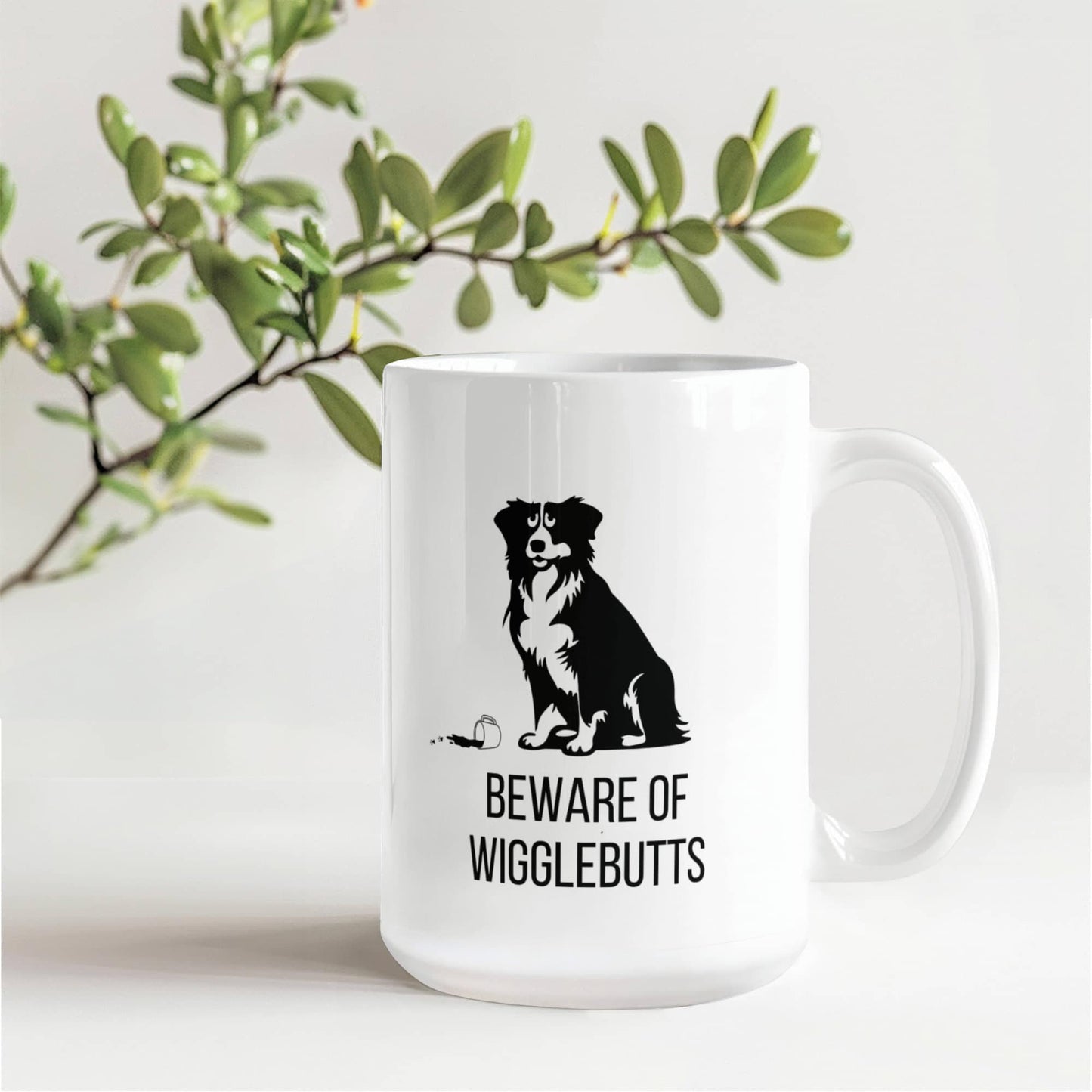 Beware of Wigglebutts - Mug for Dog Lovers